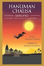 Hanuman Chalisa Simplified: A Journey from Faith to Fulfilment 