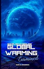 Global Warming Examined