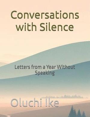 Conversations with Silence