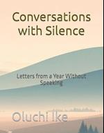 Conversations with Silence