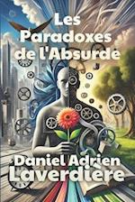 Les Paradoxes de l'Absurde