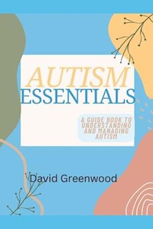 Autism Essentials