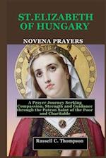 Saint Elizabeth of Hungary Novena Prayers