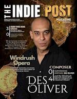 The Indie Post Magazine | Des Oliver | November 20, 2024 Issue Vol. 5 