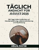 Täglich Andacht Für Männer 2025