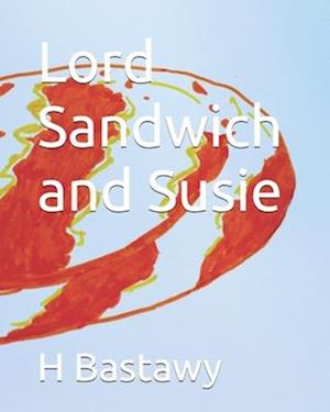 Lord Sandwich and Susie