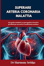 Superare Arteria coronaria Malattia