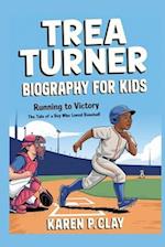 Trea Turner Biography for Kids