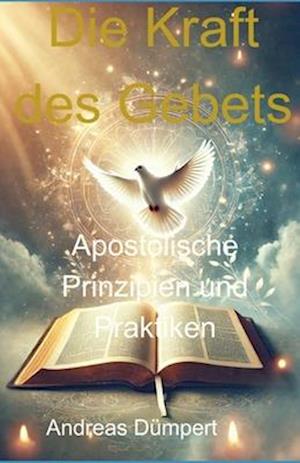 Die Kraft des Gebets