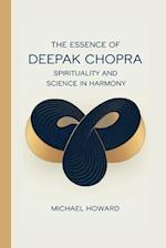 The Essence of Deepak Chopra