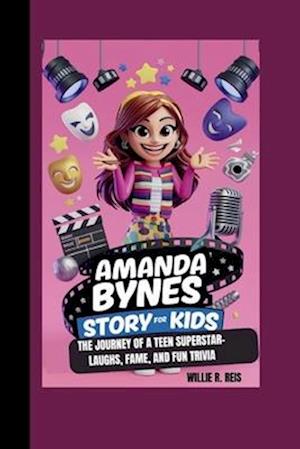 Amanda Bynes Story for Kids