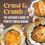 Crust & Crumb