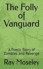 The Folly of Vanguard