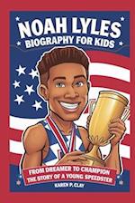 Noah Lyles Biography for Kids