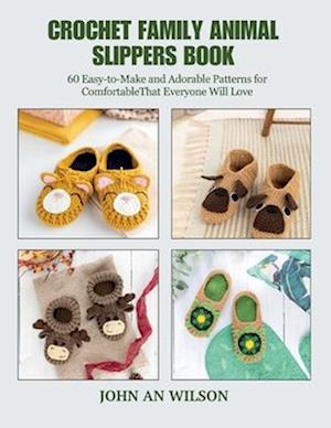 Crochet Family Animal Slippers Book