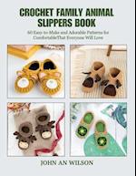 Crochet Family Animal Slippers Book