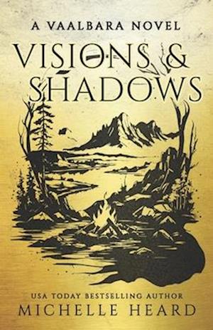 Visions & Shadows