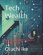 Tech Wealth