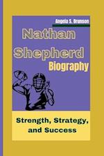 Nathan Shepherd Biography