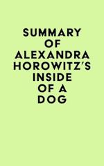 Summary of Alexandra Horowitz's Inside of a Dog