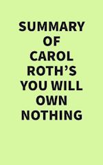 Summary of Carol Roth's You Will Own Nothing