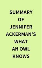 Summary of Jennifer Ackerman's What an Owl Knows