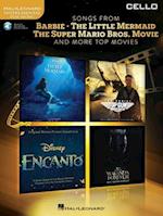Songs from Barbie, the Little Mermaid, the Super Mario Bros. Movie, and More Top Movies for Cello - With Online Play-Along Audio Tracks