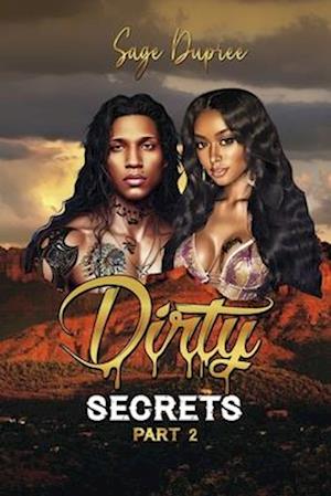 Dirty Secrets