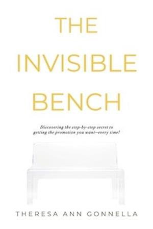 The Invisible Bench