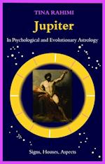 Jupiter in Psychological and Evolutionary Astrology