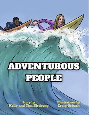 Adventurous People