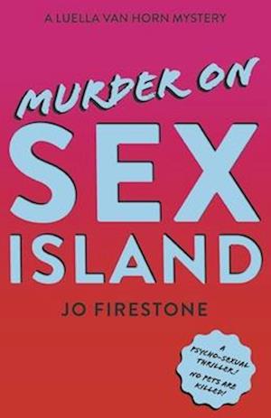 Murder on Sex Island