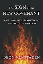 The Sign of the New Covenant