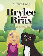 Brylee and Brax