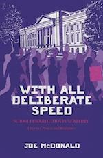 With All Deliberate Speed - School Desegregation in Newberry