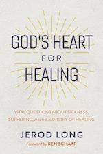 God's Heart for Healing