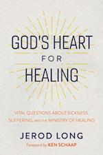 God's Heart For Healing