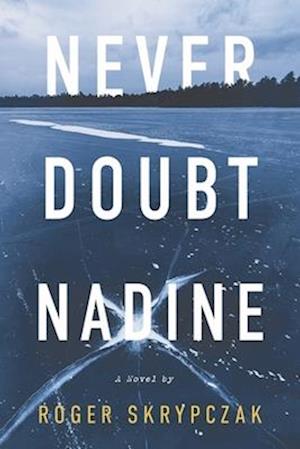 Never Doubt Nadine