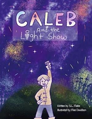 Caleb and the Lightshow