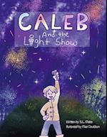 Caleb and the Lightshow