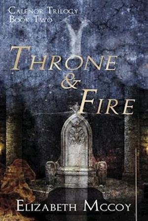 Throne & Fire