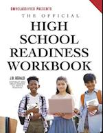 The Official High School Readiness Workbook