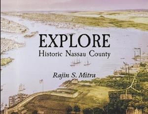 Explore Historic Nassau County