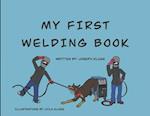 My First Welding Book