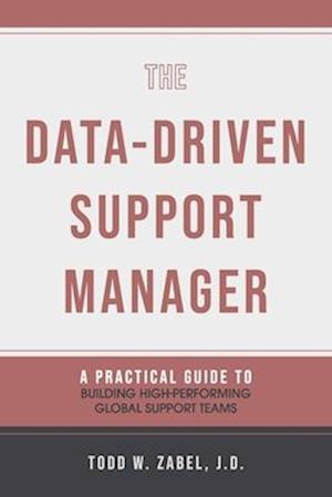 The Data-Driven Support Manager