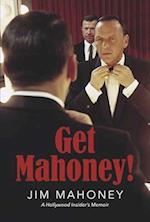 Get Mahoney!