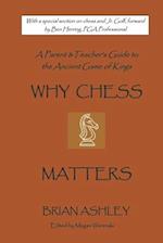 Why Chess Matters