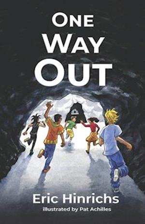 One Way Out