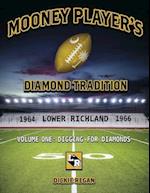 Mooney Player's Diamond Tradition