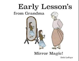 Early Lessons from Grandma